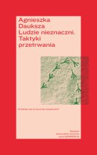 Ludzie nieznaczni. Taktyki przetrwania