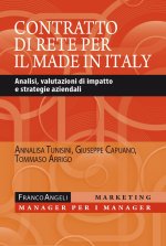 contratto di rete per il made in Italy. Analisi, valutazioni di impatto e strategie aziendali