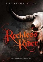 RECKLESS RIDER