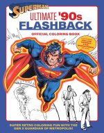 SUPERMAN ULT 90S FLASHBACK OFF COLORING
