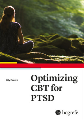 Optimizing CBT for PTSD