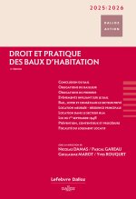 Droit et pratique des baux d'habitation 2025/2026. 11e éd.