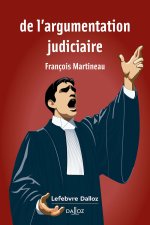 De l'argumentation judiciaire.1er éd.