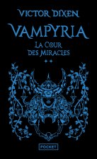 Vampyria - Livre 2 : La Cour des Miracles
