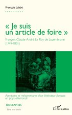 « Je suis un article de foire »