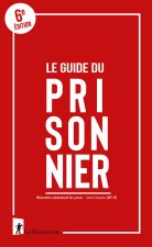 Guide du prisonnier 2025