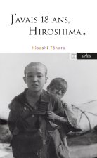 J'avais 18 ans, Hiroshima