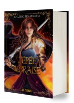 L'Épée de braise (relié collector) - Tome 05 Les Héritiers d'Ungardia