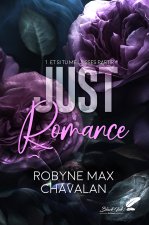 JUST ROMANCE, T1 : ET SI TU ME LAISSES PARTIR