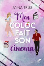 MON COLOC FAIT SON CINEMA (NOUVELLE EDITION)