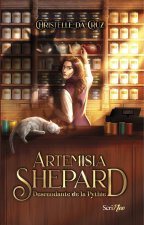 Artemisia Shepard - Héritière de la Pythie