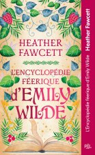 L'Encyclopédie féerique d'Emily Wilde - Tome 1