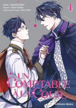 Un comptable à la cour - Tome 4