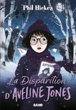 Aveline Jones (broché) - Tome 03 La Disparition d'Aveline Jones