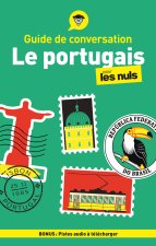 Guide de conversation - Le portugais pour les Nuls, 5e éd