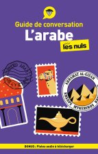 Guide de conversation - L'arabe pour les Nuls, 4e éd