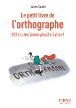 Le Petit Livre de l'orthographe, 2e éd