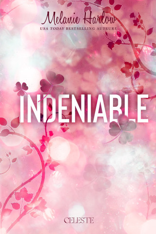 INDENIABLE