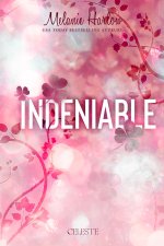 INDENIABLE