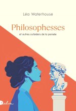 Philosophesses et autres outsiders de la pensée