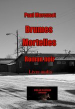 Brumes mortelle audio