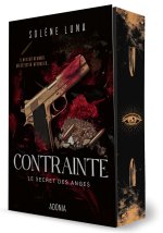 Le Secret des Anges. Contrainte
