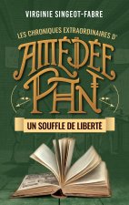 AMEDEE PAN - UN SOUFFLE DE LIBERTE
