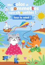 Mes colos et gommettes super chouettes ! Vive l'été !