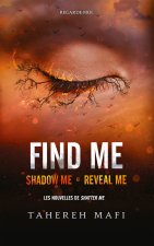 Find me - édition collector - Shadow me (1.5) et Reveal me (2.5)
