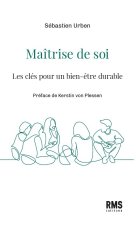 MAITRISE DE SOI ET SANTE MENTALE CHEZ LES JEUNES : LES CLES POUR UN BIEN-ETRE DURABLE
