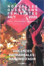 NOUVELLES QUESTIONS FEMINISTES VOL 44 1 2025 VIOLENCES PATRIARCALES