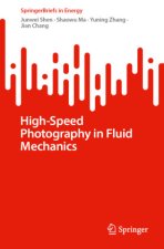 High-Speed Photography in Fluid Mechanics