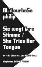 Sie kostet ihre Zunge, leise bricht ihr Schweigen She Tries Her Tongue / Her Silence Softly Breaks