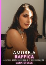 Amore a Raffica