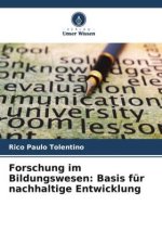 Forschung im Bildungswesen: Basis für nachhaltige Entwicklung