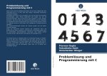 Problemlösung und Programmierung mit C
