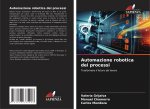 Automazione robotica dei processi