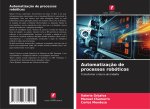 Automatização de processos robóticos