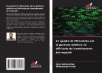 Un quadro di riferimento per la gestione adattiva ed efficiente del cambiamento dei requisiti