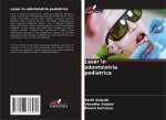 Laser in odontoiatria pediatrica