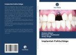 Implantat-Fehlschläge