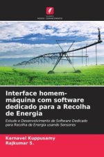Interface homem-máquina com software dedicado para a Recolha de Energia