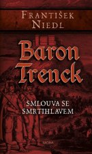 Baron Trenck – Smlouva se smrtihlavem