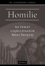 Homilie na temat części stałych Mszy świętej