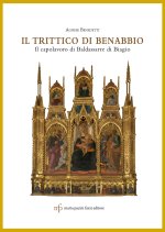 trittico di Benabbio. Il capolavoro di Baldassarre di Biagio