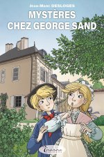 MYSTERES CHEZ GEORGE SAND : NOUVELLE EDITION (POCHE)