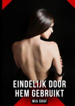 Eindelijk door hem gebruikt