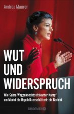 Wut und Widerspruch