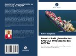 Bereitschaft ghanaischer KMU zur Umsetzung des AfCFTA