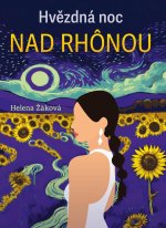 Hvězdná noc na Rhonou